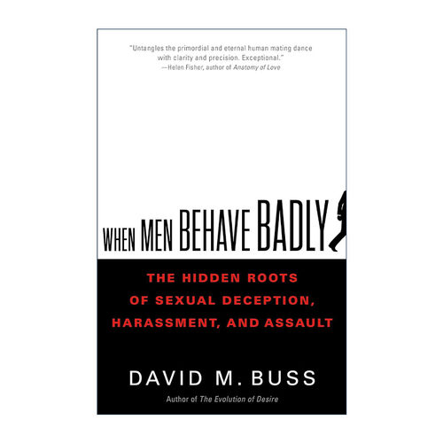 英文原版 When Men Behave Badly 当男人行为不端时 精装 戴维·巴斯 英文版 进口英语原版书籍