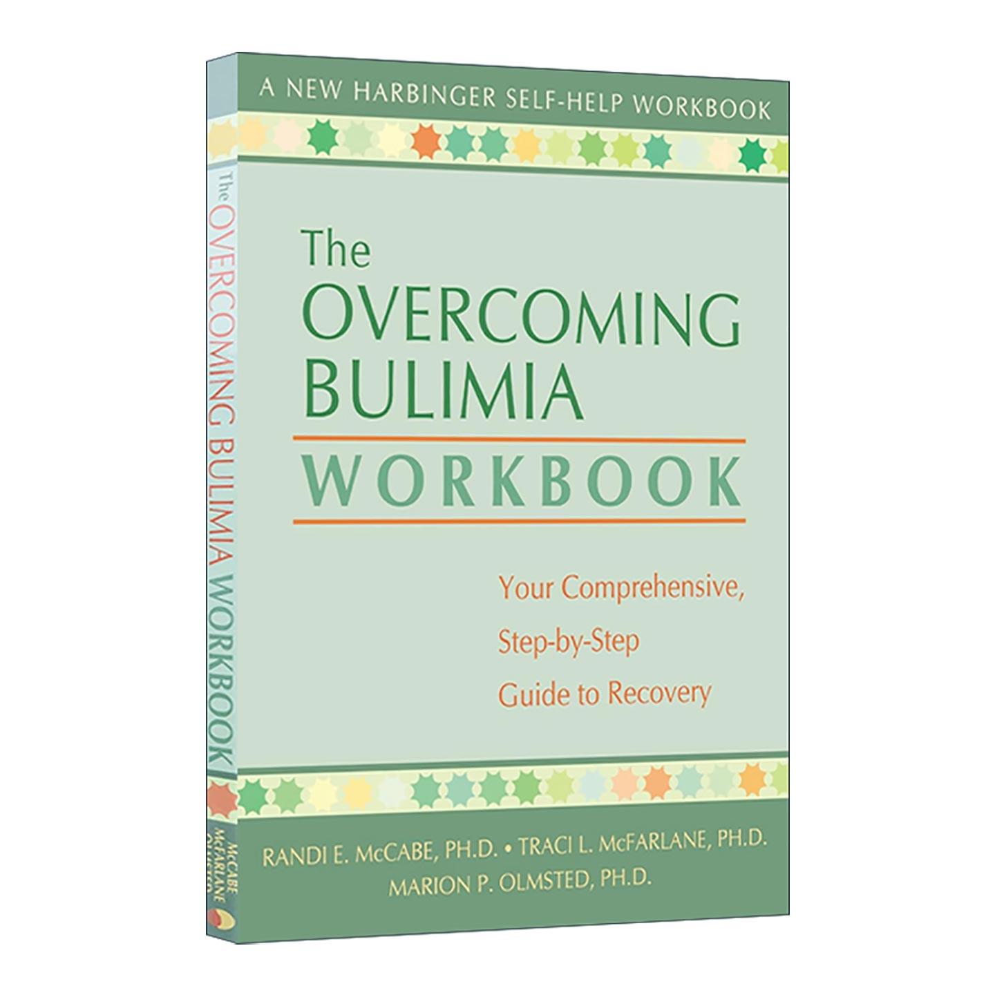 英文原版 The Overcoming Bulimia Workbook 暴食症康复指南 兰迪·E.麦凯布 英文版 进口英语原版书籍