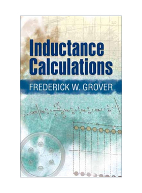 英文原版 Inductance Calculations Dover Books on Electrical Engineering 电感计算 Frederick Grover 英文版 进口英语原版书籍
