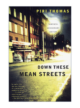 Down These Mean Streets 到穷街陋巷去 传记 Piri Thomas进口原版英文书籍