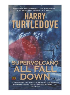 英文原版 Supervolcano 02 All Fall Down 超级火山系列2 全部陨落 科幻小说 雨果奖得主Harry Turtledove英文版 进口英语原版书籍