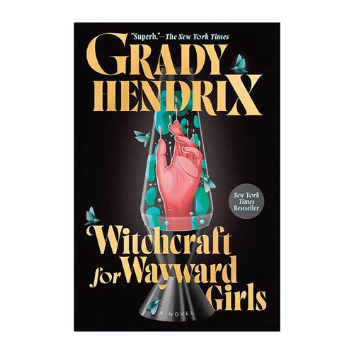 英文原版 Witchcraft for Wayward Girls 任性女孩的魔法 地狱书单作者格雷迪·亨德里克斯 英文版 进口英语原版书籍