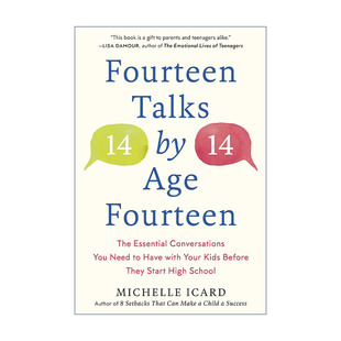 英文原版 Fourteen Talks by Age Fourteen 青春期关键对话 如何与你的孩子无话不谈 育儿指南 Michelle Icard 进口英语原版书籍