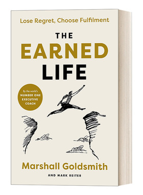 The Earned Life 获得的生活 马歇尔·戈德史密斯个人传记进口原版英文书籍