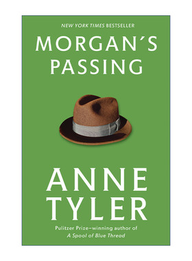 Morgan's Passing 摩根的传递 普利策奖得主Anne Tyler进口原版英文书籍