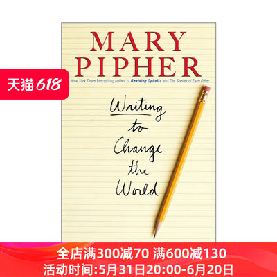 英文原版 Writing to Change the World 用你的笔改变世界 如何写出撼动人心的好文章 Mary Pipher 英文版 进口英语原版书籍