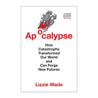 英文原版 Apocalypse 灾难启示录 通过灾难看人类历史 Lizzie Wade 英文版 进口英语原版书籍