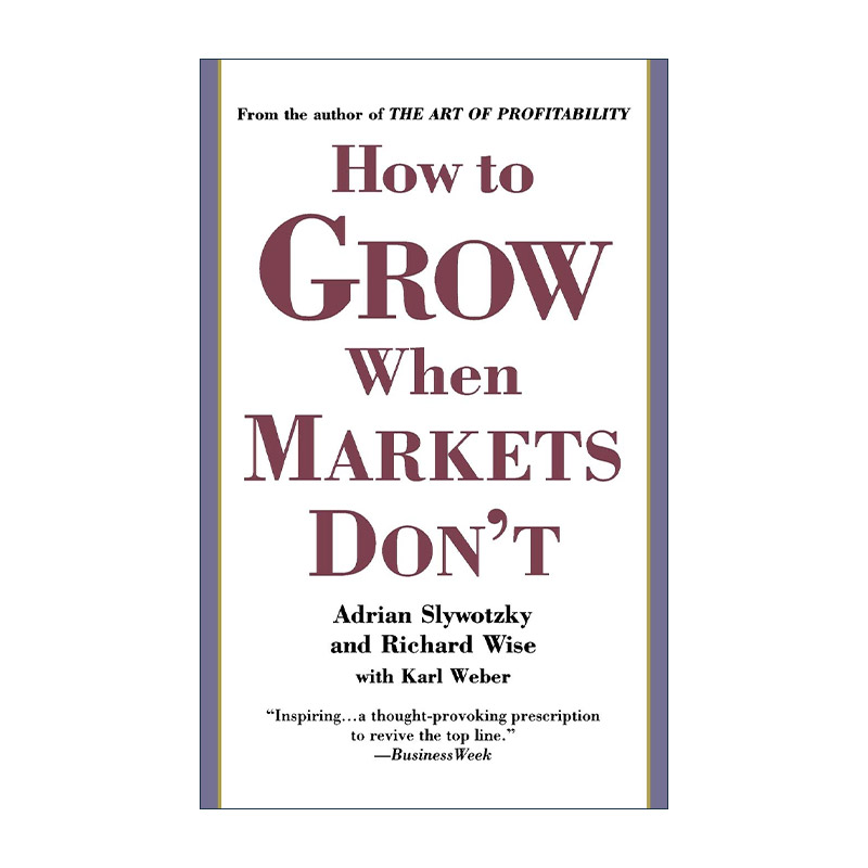 英文原版 How to Grow When Markets Don't 微利时代的成长 英文版 进口英语原版书籍