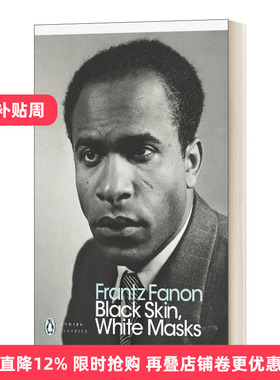 Black Skin, White Masks 黑皮肤，白面具 弗朗兹·法农 企鹅现代经典进口原版英文书籍