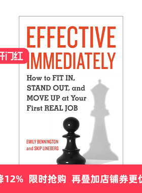 英文原版 Effective Immediately 立即生效 如何在你的第一份真正的工作中融入 脱颖而出并获得晋升 英文版 进口英语原版书籍