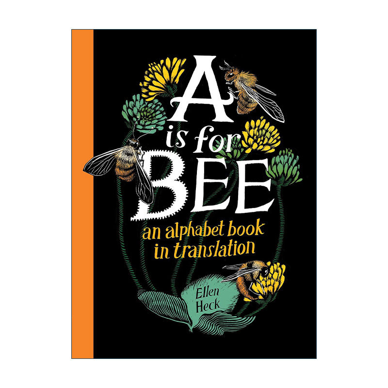 英文原版 A Is for Bee 翻译的字母书 不同语言的同个单词 精装 英文版 进口英语原版书籍