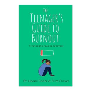 英文版 书籍 Burnout 青少年倦怠指南 Teenager Guide 进口英语原版 英文原版 如何快速恢复 The
