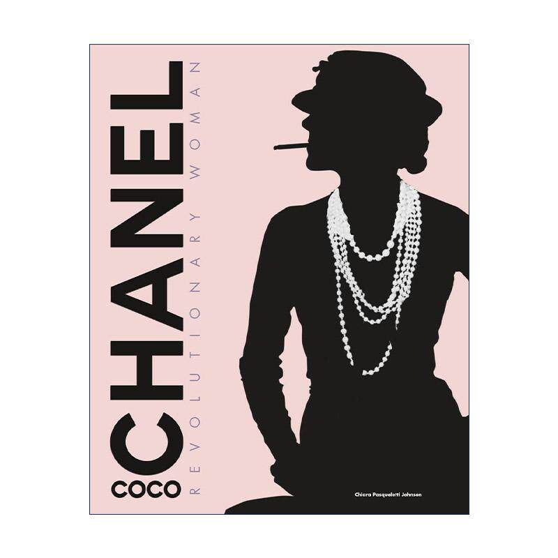 英文原版 Coco Chanel Revolutionary Woman 可可·香奈儿 革命女性 时尚女王人物传记精装 英文版 进口英语原版书籍