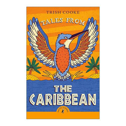 英文原版 Tales from the Caribbean 加勒比故事集 特里什?库克 Puffin海雀儿童经典 英文版 进口英语原版书籍