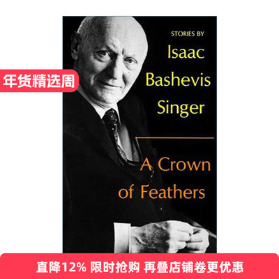 A Crown of Feathers 羽冠 1974美国国家图书奖 诺贝尔文学奖获得者辛格进口原版英文书籍