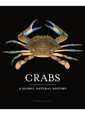 Crabs 全球螃蟹图鉴 科普百科全书 自然史 Peter J. F. Davie 精装进口原版英文书籍