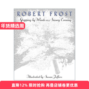 英文原版 Stopping by Woods on a Snowy Evening雪晚林边歇马 儿童精装冬季绘本Susan Jeffers插画 Robert Frost罗伯特·弗罗斯特