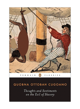 英文原版 Thoughts and Sentiments on the Evil of Slavery Penguin Classics 对奴隶制罪恶的思考与感悟 企鹅经典 英文版