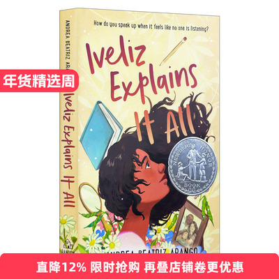 英文原版 Iveliz Explains It All 伊芙丽兹对你说 纽伯瑞2023银奖作品 蓝思值940L 儿童文学奖获奖小说 精装 英文版 进口英语书籍