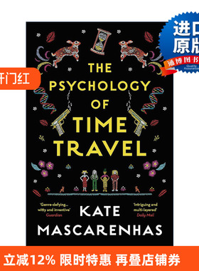 英文原版 The Psychology of Time Travel 时空旅行心理学 Kate Mascarenhas科幻推理小说 英文版 进口英语原版书籍