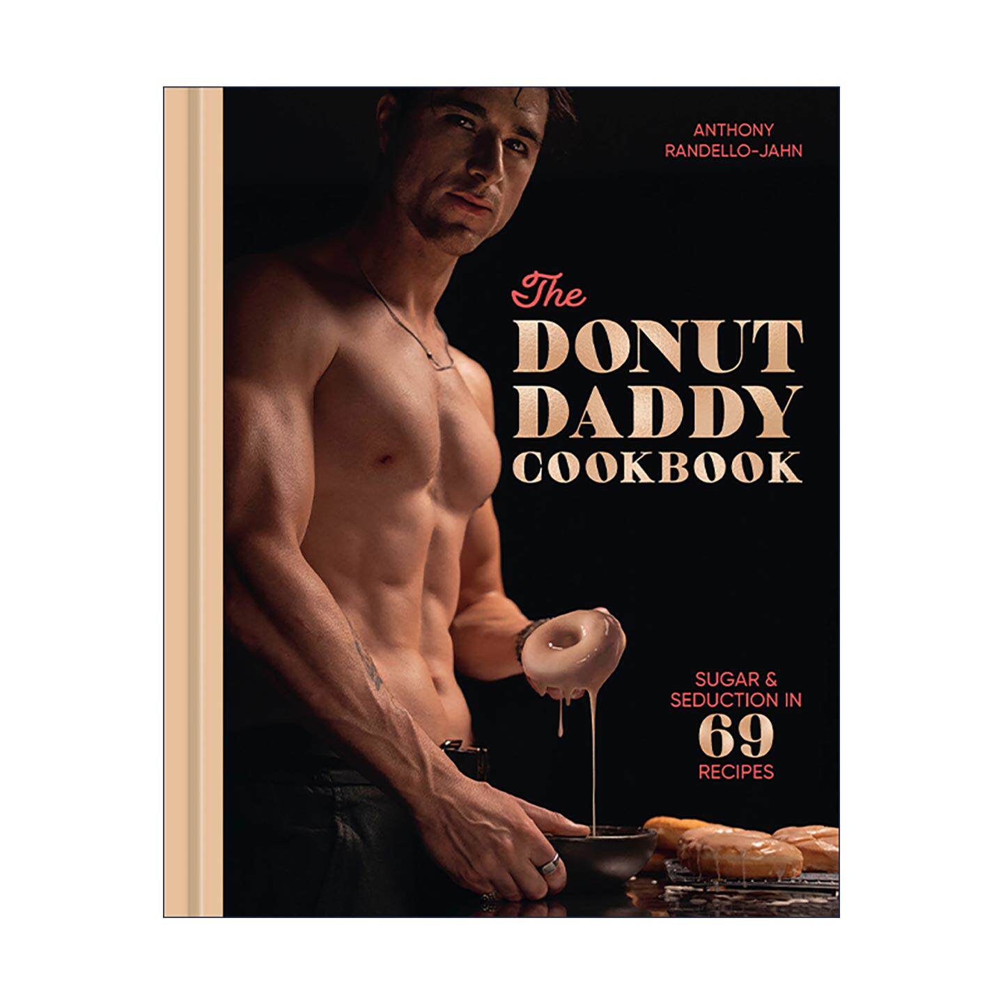 英文原版 The Donut Daddy Cookbook 甜甜圈老爸食谱 69种美味诱人甜品制作指南 洋抖热门 精装 英文版 进口英语原版书籍