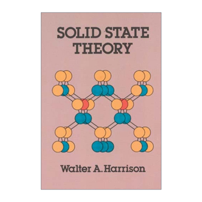 英文原版 Solid State Theory Dover Books on Physics 固态理论 Walter A. Harrison 英文版 进口英语原版书籍