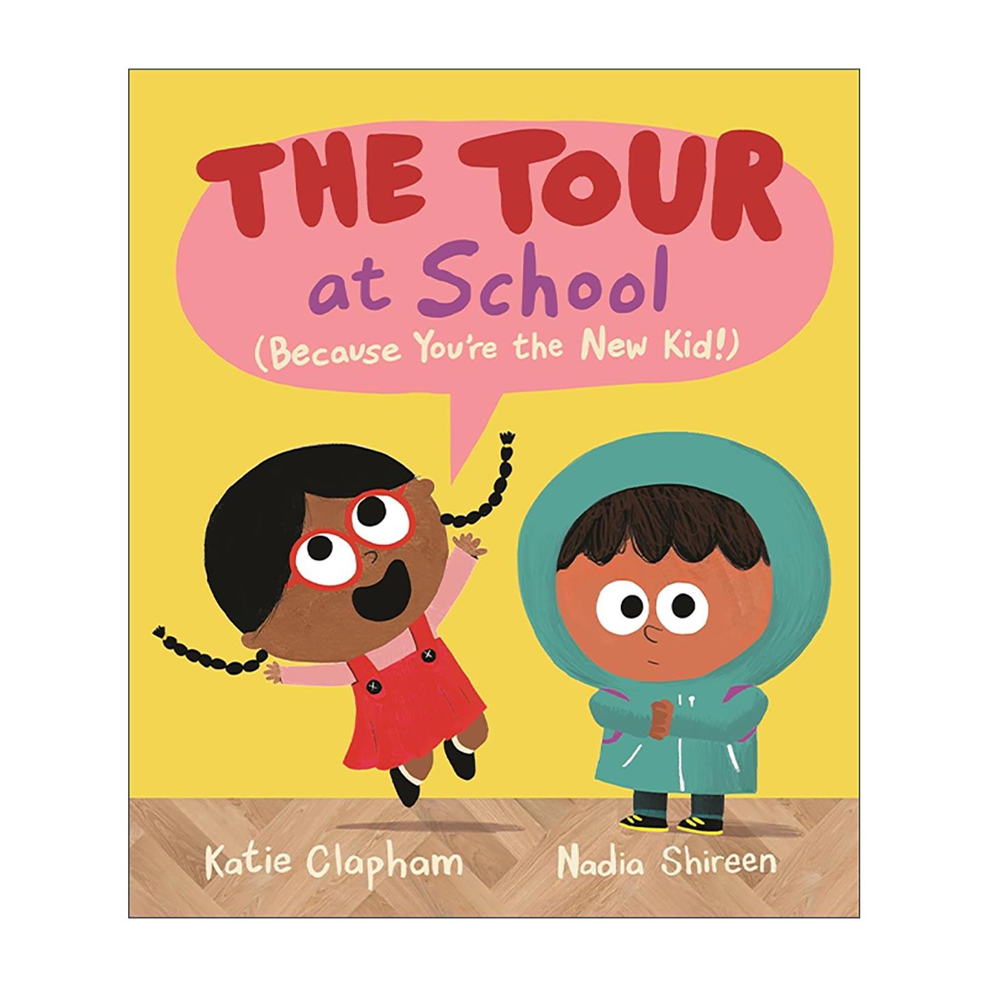 英文原版 The Tour at School 校园导览记 儿童亲子共读精装绘本 缓解上学紧张情绪 英文版 进口英语原版书籍