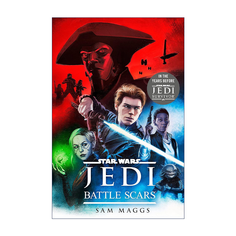 Star Wars Jedi: Battle Scars星球大战绝地战斗疤痕伤疤 Sam Maggs进口原版英文书籍