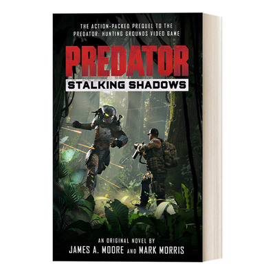 Predator: Stalking Shadows 铁血战士 跟踪阴影 官方小说进口原版英文书籍