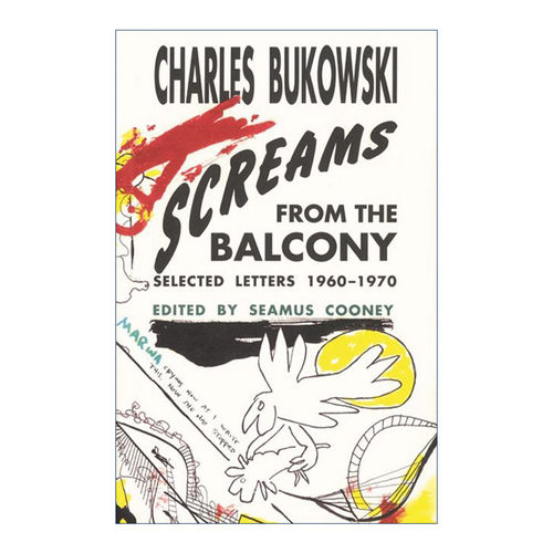 英文原版 Screams from the Balcony 阳台上的尖叫声 布可夫斯基1960-1970书信集 英文版 进口英语原版书籍