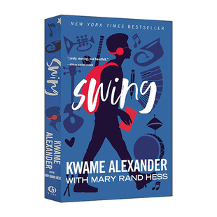 英文原版 Swing 音律 青春成长小说 纽伯瑞金奖作者夸迈·亚历山大 英文版 进口英语原版书籍