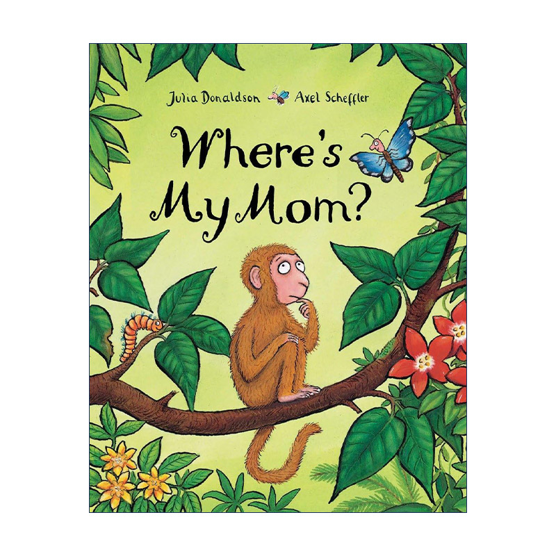 英文原版 Where's My Mom 我的妈妈在哪里 儿童精装绘本 小海螺和大鲸鱼作者茱莉亚·唐纳森 英文版 进口英语原版书籍