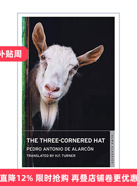 The Three-Cornered Hat 三角帽 佩德罗·安托尼奥·德·阿拉尔孔 Alma经典文学进口原版英文书籍