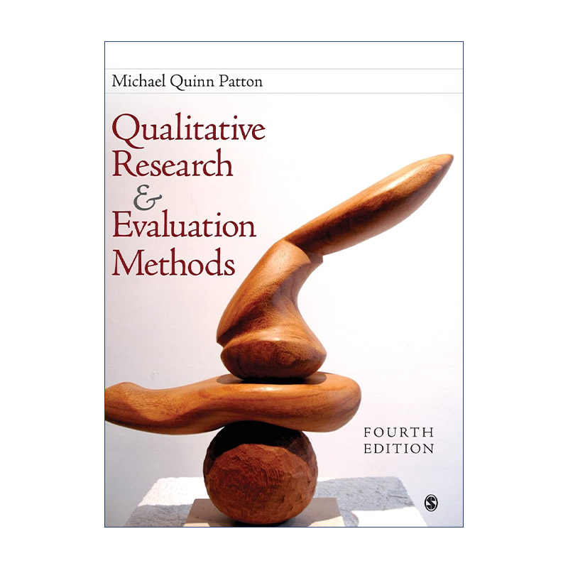 英文原版 Qualitative Research & Evaluation Methods 定性研究及评估方法 理论与实践相结合 精装 英文版 进口英语原版书籍