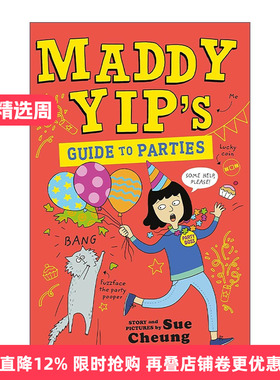 英文原版 Maddy Yip's Guide to Parties 马蒂叶的派对指南 儿童幽默插画小说 英文版 进口英语原版书籍