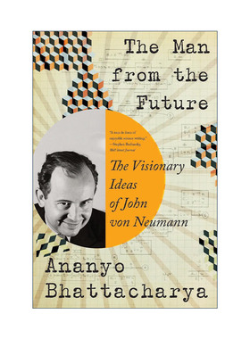 英文原版 The Man from the Future 来自未来的男人 约翰·冯·诺依曼传记 Ananyo Bhattacharya 英文版 进口英语原版书籍