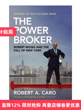 The Power Broker 成为官僚 罗伯特·A·卡洛 普利策奖小说进口原版英文书籍