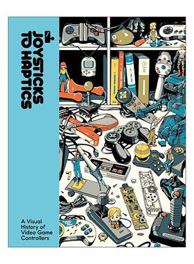 英文原版 Joysticks to Haptics 游戏控制器和复古周边设备终极手册 视频游戏控制器的所有关键历史时刻 精装 进口英语原版书籍