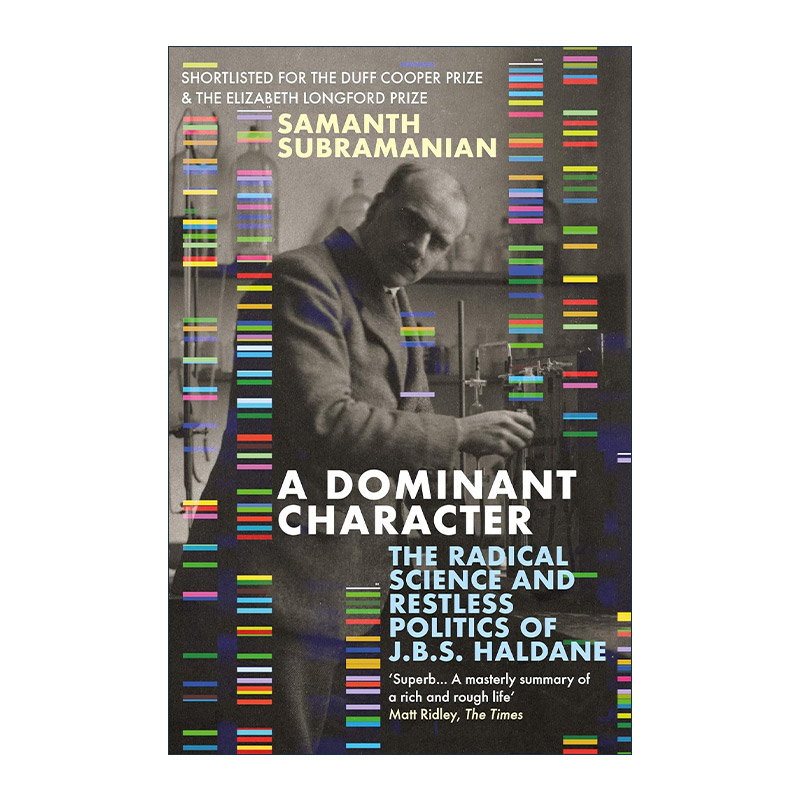英文原版 Dominant Character 个性 J.B.S.霍尔丹激进的科学探索与不停歇的政治追求 英文版 进口英语原版书籍