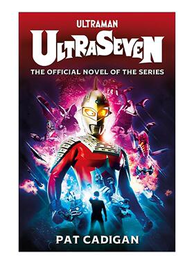 英文原版 Ultraseven 赛文奥特曼 奥特曼系列小说 英文版 进口英语原版书籍