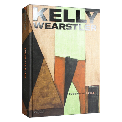 英文原版 Kelly Wearstler Evocative Style 凯莉 威尔斯特勒 引人入胜的风格 旧世界奢华 精装 英文版 进口英语原版书籍