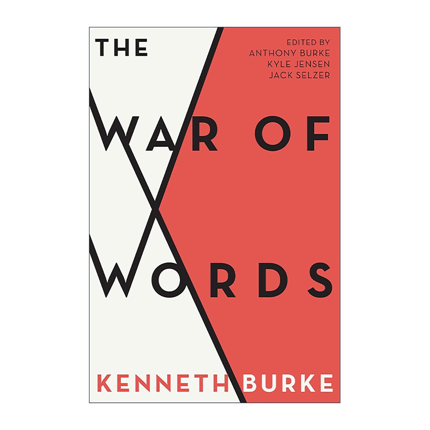 英文原版 War of Words 词语的战争 修辞学家肯尼斯·伯克 英文版 进口英语原版书籍