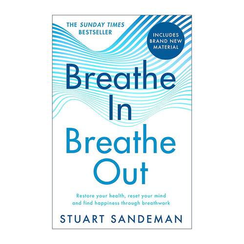 英文原版 Breathe In  Breathe Out 呼吸解压法 情绪管理健康指南 Stuart Sandeman 英文版 进口英语原版书籍