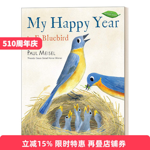 英文原版 My Happy Year by E.Bluebird 大自然日记系列02 我快乐的一年 儿童自然主题启蒙认知绘本 Paul Meisel 英文版 进口书籍