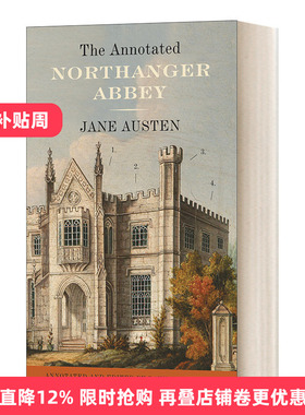 英文原版 The Annotated Northanger Abbey 诺桑觉寺 注释版 英文版 进口原版英文书籍