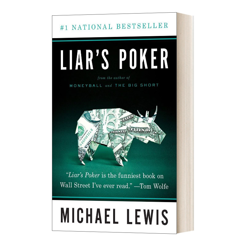 Liar's Poker  说谎者的扑克牌 华尔街的投资游戏  迈克尔·刘易斯成名作进口原版英文书籍