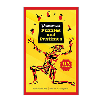 英文原版 Mathematical Puzzles and Pastimes 113个数学谜题与消遣游戏 脑静急转弯 逻辑 英文版 进口英语原版书籍
