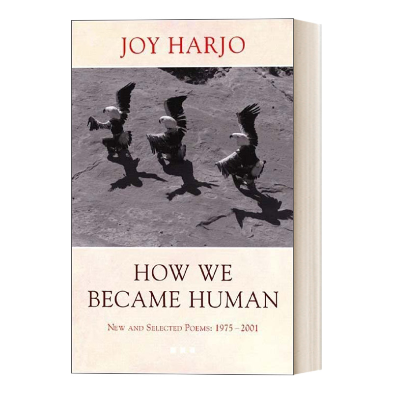 英文原版 How We Became Human 我们如何成为人类 1975-2001年Joy Harjo诗歌精选 英文版 进口英语原版书籍
