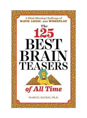 英文原版 The 125 Best Brain Teasers of All Time 125个脑筋急转弯 数学 逻辑 文字游戏 Marcel Danesi 进口英语原版书籍