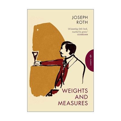 英文原版 Weights And Measures 度量衡 约瑟夫·罗特小说 英文版 进口英语原版书籍